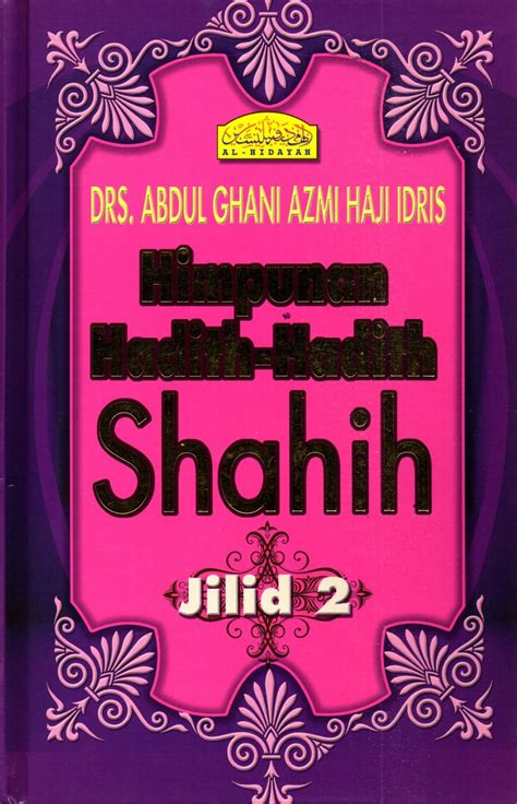 Himpunan Hadis Hadis Sahih Jil 2 HC Al Hidayah