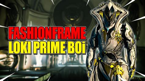 Fashionframe Loki Prime Is Unloved Youtube