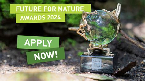 Future For Nature Awards 2024 For Nature Conservationists 50 000