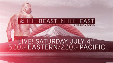 Brock Lesnar The Beast In The East Live From Tokyo Will Air Live On