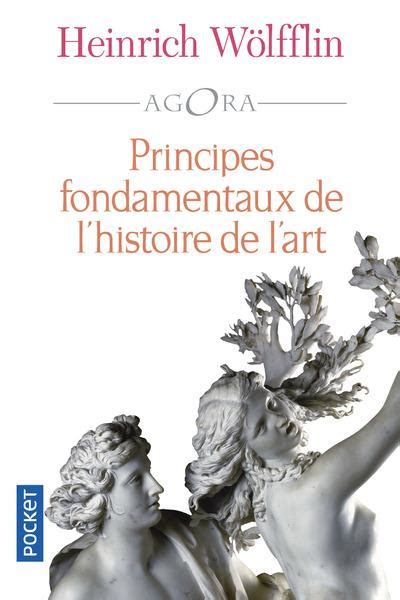 Principes Fondamentaux De L Histoire De L Art Poche Heinrich