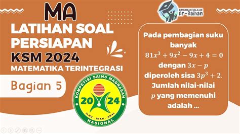 Part Latihan Soal Ksm Ma Soal Persiapan Ksm Matematika