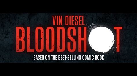 Bloodshot Nouvelle Bande Annonce Vost Youtube