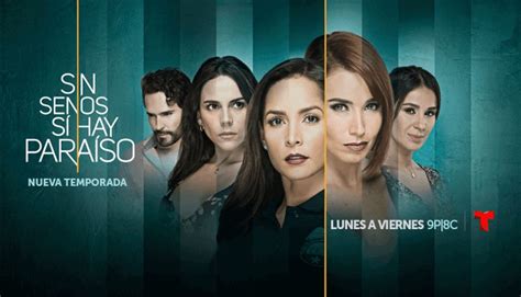 Ver Sin Senos S Hay Para So En Vivo Por Telemundo Online Telemundo