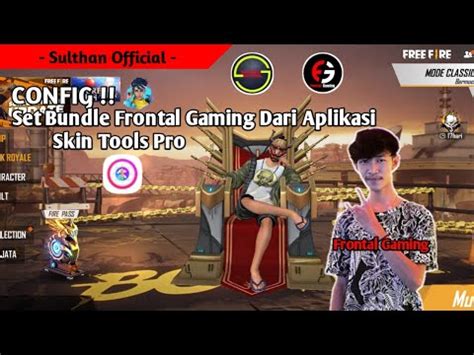 Config Set Bundle Frontal Gaming Dari Aplikasi Skin Tools Pro Youtube