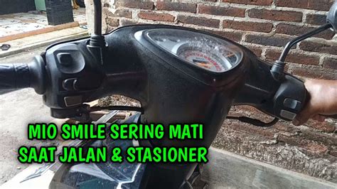 Penyebab Motor Matic Mati Sendiri Saat Jalan DarNos Channel PAK NO