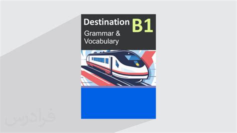 Destination Grammar And Vocabulary B