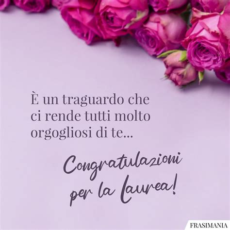 Frasi Di Auguri Per La Laurea Di Figli E Nipoti Le Pi Belle Con