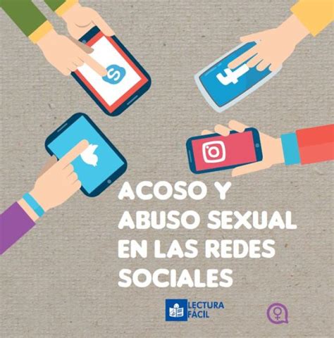 Acoso Y Abuso Sexual En Las Redes Sociales En Lectura Fácil Plena Inclusión Madrid