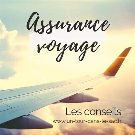 Assurance Voyage Avis Conseils Et Comparatifs Des Assurances Voyage