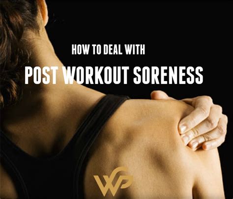 How To Deal With Post Workout Soreness Warrior Goddess Kettlebell