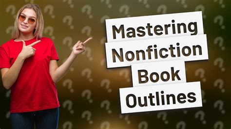 How Can I Effectively Create A Nonfiction Book Outline Youtube