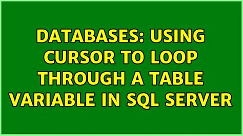 Efficiently Loop Through A Sql Table For Optimal Data Processing