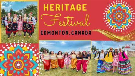 Heritage Festival Edmonton Canada P 3 5 วนมรดกแหงวฒนธรรมโลก ไป