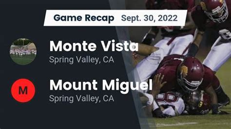 Football Game Preview Monte Vista Monarchs Vs Mount Miguel Matadors