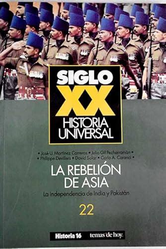 La Rebelion De Asia Siglo Xx Historia Universal Unknown 9788476793923 Iberlibro