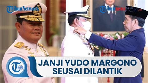 Resmi Dilantik Jadi Panglima Tni Oleh Presiden Jokowi Ini Janji Laksamana Yudo Margono Tribun