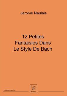 Petites Fantaisies Dans Le Style De Bach Klarinette Noten Kaufen