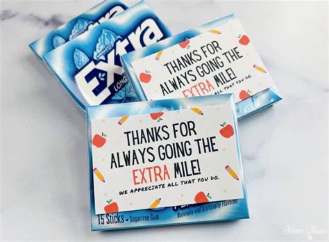 Extra Gum Teacher Appreciation T Idea Printable