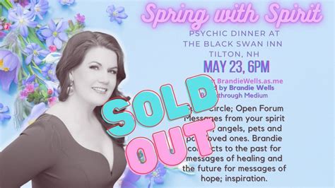 Sold Out Spring With Spirit Psychic Dinner With Brandie Wells At Black