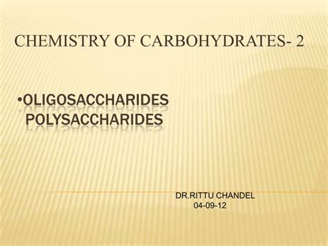 Carbohydrates: Disaccharides, Polysaccharides, and Their Properties | PPT