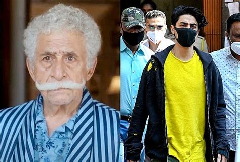 Naseeruddin Shah Comments On Aryan Khan Arrest And The Message It Gave