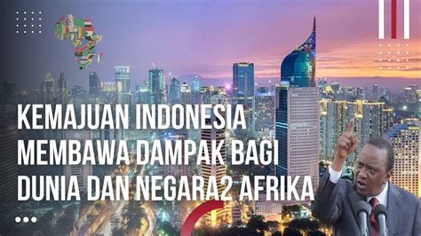 Indonesia Gabung Brics Ri Jadi Panutan Negara Di Afrika Kepemimpinan