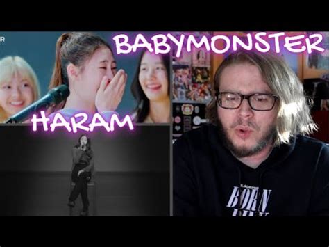 Babymonster Introducing Haram Live Performance Reaction Youtube