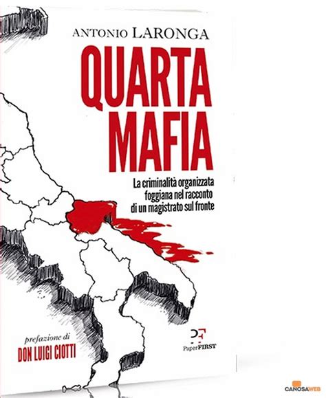 Internet La Quarta Mafia Il Libro Del Magistrato Antonio Laronga