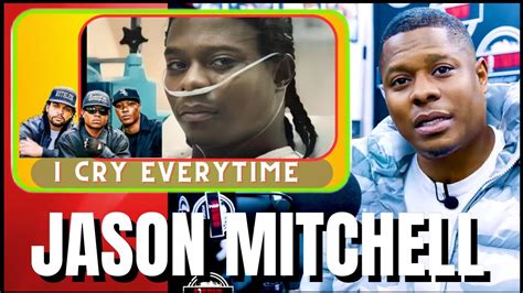 Jason Mitchell Admits I Cry Every Time I Watch Straight Outta Compton