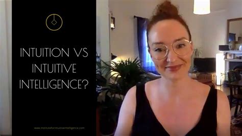 Intuition Vs Intuitive Intelligence Youtube