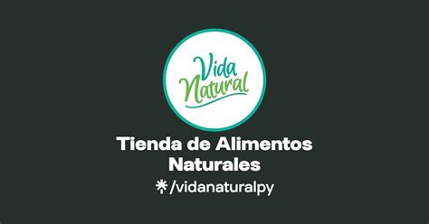 Tienda De Alimentos Naturales Instagram Facebook Linktree