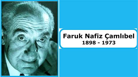 FARUK NAFİZ ÇAMLIBEL YouTube