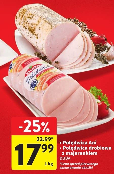 Polędwica Duda 25 TANIEJ promocja Intermarche Super Ding pl