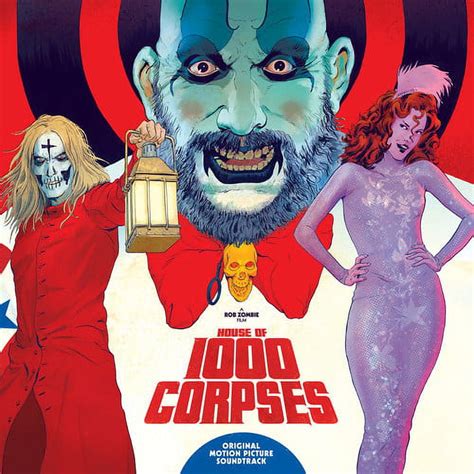 HOUSE OF 1000 CORPSES / O.S.T. - House Of 1000 Corpses Soundtrack ...