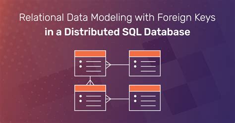 Relational Data Modeling With Foreign Keys In A Distributed Sql Hot Sex Picture