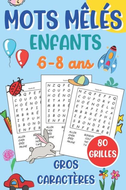 mots mêlés enfants de 6 à 8 ans jeu de 80 grilles avec solutions 900