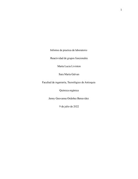 Informe Reactividad De Grupos Funcionales Informe De Practica De