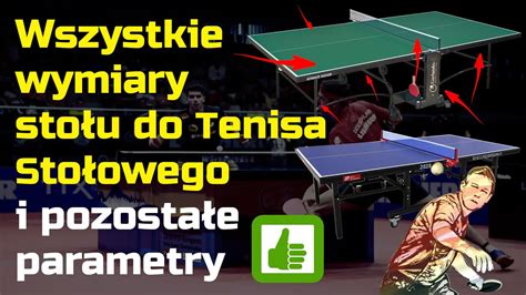 Wszystkie wymiary i parametry Stołów do Tenisa Stołowego YouTube