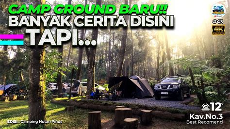 Review Jujur Camping Ground Baru Di Bandung Campervan Wood Forest