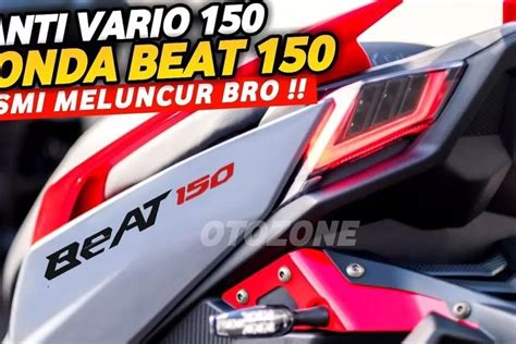 Yuk Intip Honda Beat Yang Menjadi Vario Killer Nmax Dan