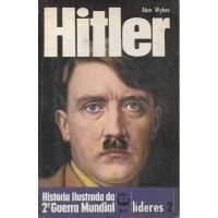 Sebo Lar Livros E Revistas Hitler Hist Ria Ilustrada Da Segunda