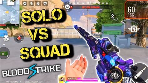 Blood Strike Solo Vs Squad Win Gameplay No Commentry YouTube