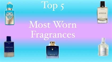 Top 5 Most Worn Fragrances June 2023 Youtube