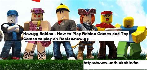 Everything You Need To Know About Nowgg Roblox