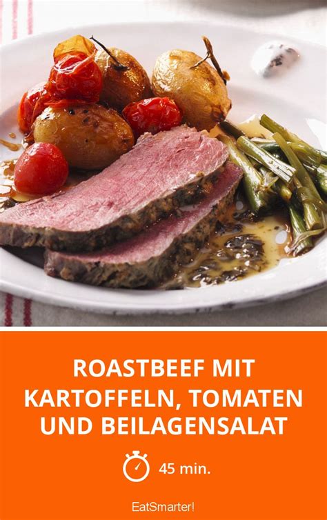 Roastbeef Mit Kartoffeln Tomaten Und Beilagensalat Rezept Eat Smarter