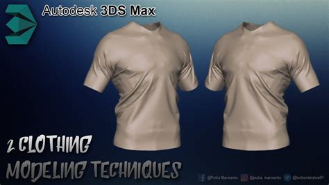 2 Clothing Modeling Techniques 3DS Max Tutorial YouTube