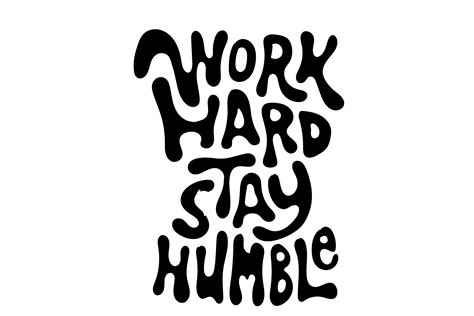 Work Hard Stay Humble Quotes Graphic by Spacelabs Studio · Creative Fabrica