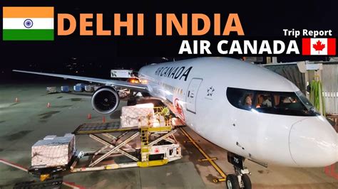 Canada To India Direct Flight Flying Air Canada Vancouver To New