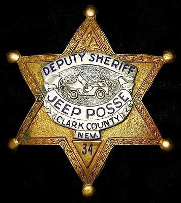 DEPUTY SHERIFF ~ CLARK COUNTY ~ JEEP POSSE BADGE ~ LAS VEGAS ~ NEVADA ...